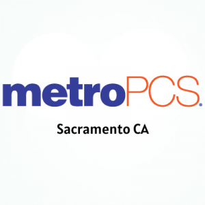 MetroPCS Sacramento CA