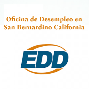 Oficina de desempleo San Bernardino CA