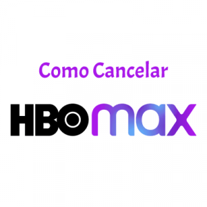 Como Cancelar HBO Max