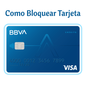 Como Bloquear Tarjeta BBVA