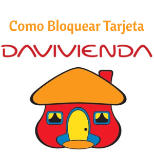 Como Bloquear Tarjeta Davivienda