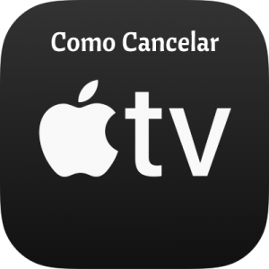 Como Cancelar Apple TV