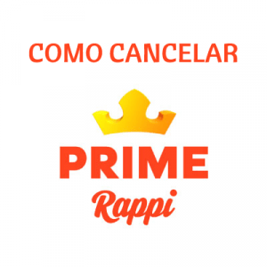 Como Cancelar Rappi Prime