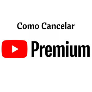 ¿Cómo cancelar YouTube Premium?