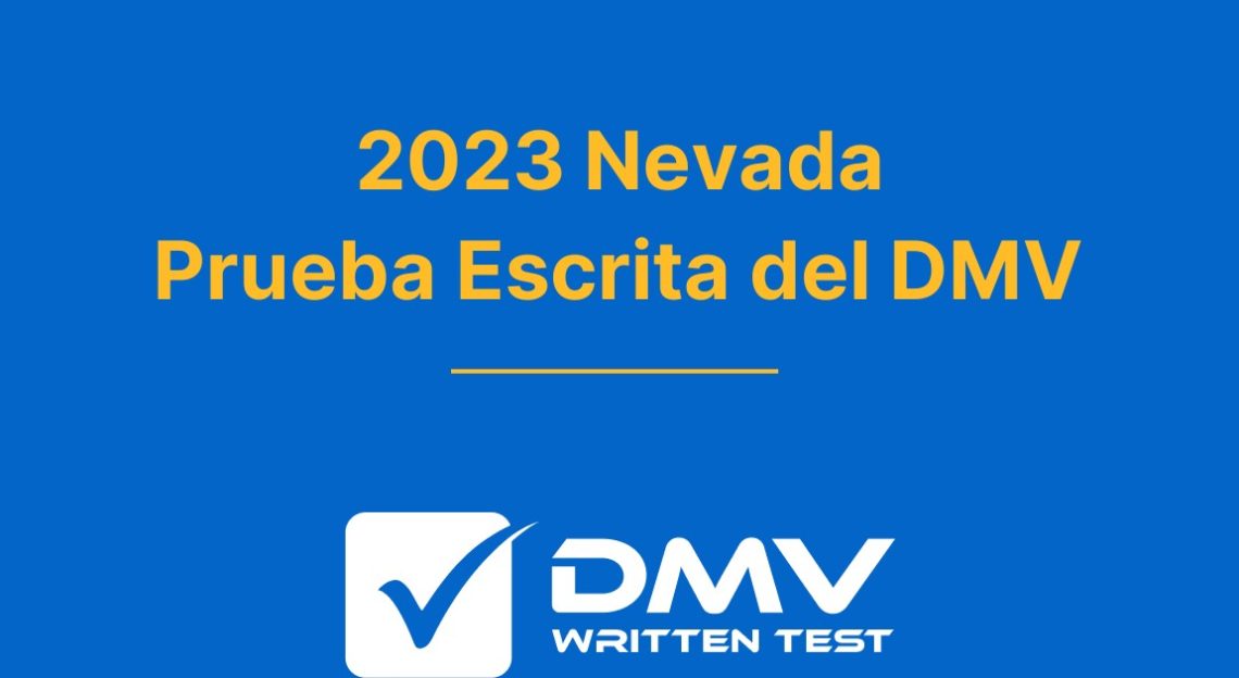 Examen De Manejo Nevada Examen Practico, Examen Escrito