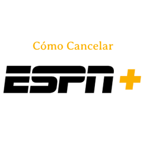 ¿Como cancelar suscripcion de ESPN+? | ¿Como eliminar mi cuenta?