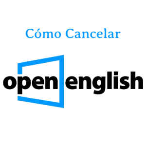 ¿Cómo cancelar Open English? Numero de telefono