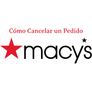 Cómo Cancelar un Pedido en Macys