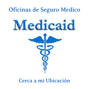 Oficina de medicaid Cerca de Mi