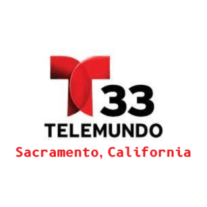 Telemundo 33 Sacramento, California