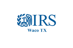 irs waco tx, irs waco tx en español, oficina irs waco tx, telefono irs waco tx