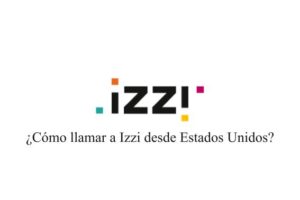 ¿Cómo comunicarte con Izzi desde Estados Unidos? Procedimientos y soporte técnico