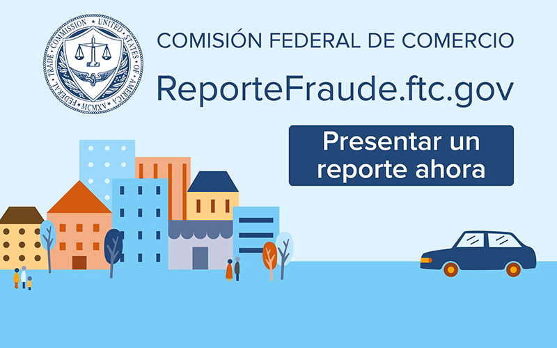 Sistema de Reportes de Fraude de la FTC